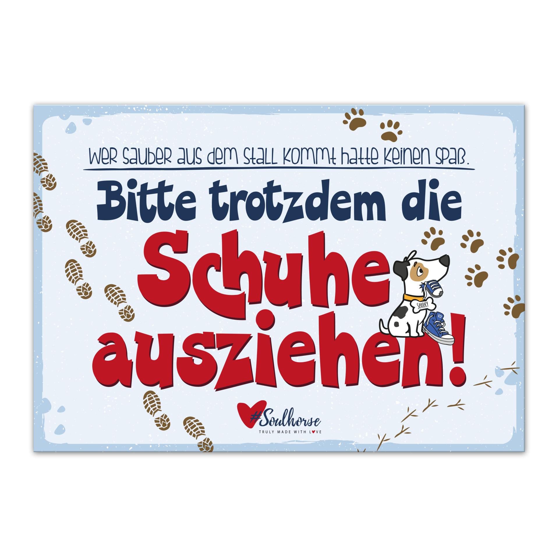Soulhorse “Schuhe ausziehen” Stallschild