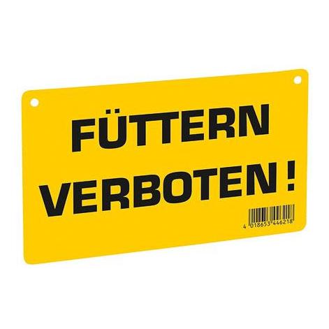 AKO Panneau d'avertissement - Interdiction de nourrir !